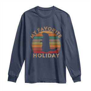 Groundhog Day Long Sleeve Shirt My Favorite Holiday Ground Hog Shadow Retro Sunset TS02 Navy Print Your Wear