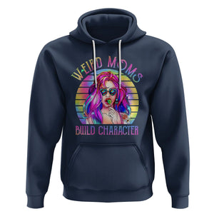 Weird Moms Build Character Hoodie Cool Mom Tie Dye Hippie Mother's Day TS02 Navy Printyourwear