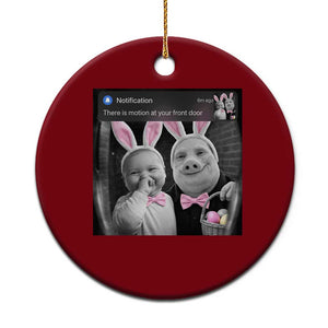 Funny Easter AI Baby with John Pork Meme Ceramic Ornament There Is Motion at Your Front Door Notification Humor TS02 1pc Red Print Your Wear
