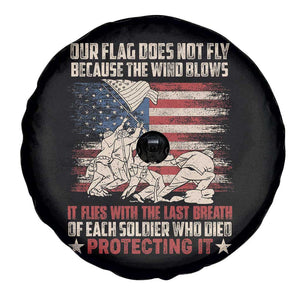 American Patriotic Spare Tire Cover Our Flag Does Not Fly Because The Wind Blows Veterans Soldiers US Flag TS02 Print Your Wear