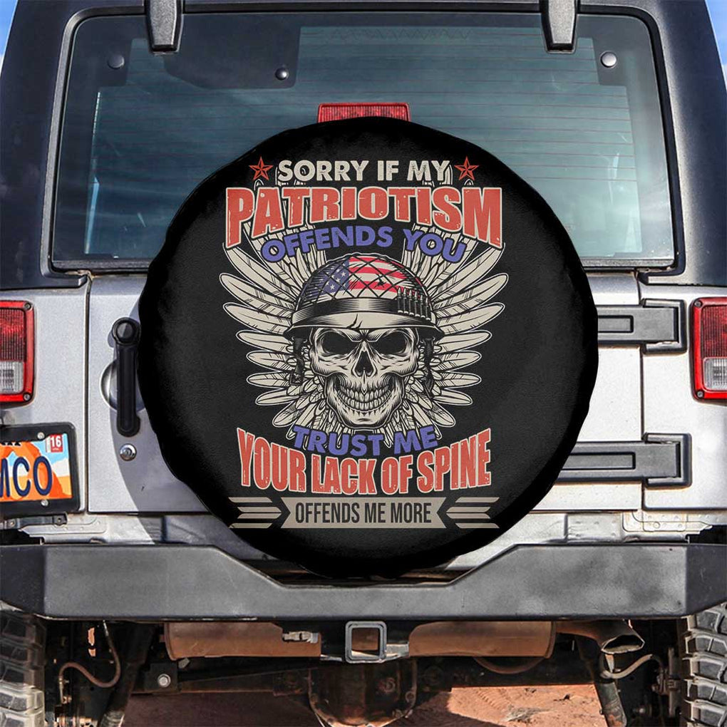 American Patriotic Skull Spare Tire Cover Sorry If My Patriotism Offends You US Veteran Patriots TS02 No hole Black Print Your Wear