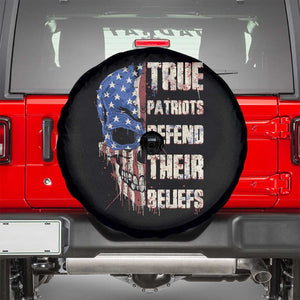 American Patriotic Skull Spare Tire Cover True Patriots Defends Their Beliefs Spirit US Flag TS02 Black Print Your Wear