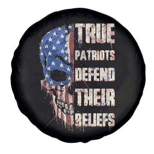 American Patriotic Skull Spare Tire Cover True Patriots Defends Their Beliefs Spirit US Flag TS02 Print Your Wear