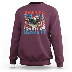 Patriotic American Eagle Sweatshirt America Love It or Leave It US Flag Freedom Tour 1776 4th Of July TS02 Maroon Print Your Wear