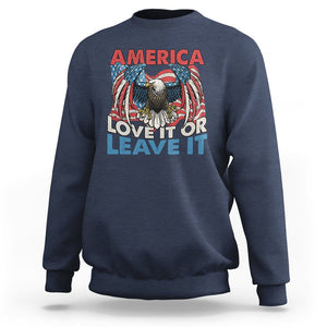 Patriotic American Eagle Sweatshirt America Love It or Leave It US Flag Freedom Tour 1776 4th Of July TS02 Navy Print Your Wear