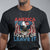 Patriotic American Eagle T Shirt America Love It or Leave It US Flag Freedom Tour 1776 4th Of July TS02 Black Print Your Wear