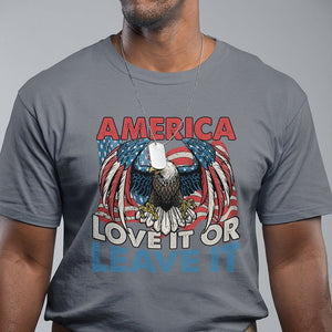 Patriotic American Eagle T Shirt America Love It or Leave It US Flag Freedom Tour 1776 4th Of July TS02 Charcoal Print Your Wear