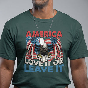 Patriotic American Eagle T Shirt America Love It or Leave It US Flag Freedom Tour 1776 4th Of July TS02 Dark Forest Green Print Your Wear