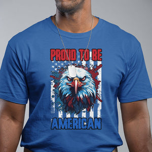 Patriotic Eagle T Shirt Proud To Be American US Pride 4th of July Flag TS02 Royal Blue Print Your Wear