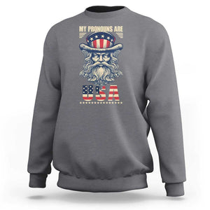 Uncle Sam Sweatshirt My Pronouns Are USA TS02 Charcoal Print Your Wear
