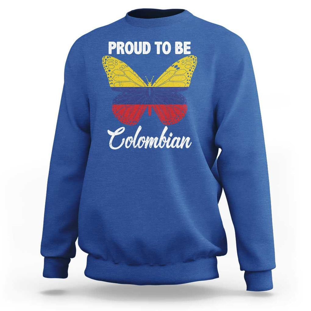 Colombia Pride Sweatshirt Proud To Be Colombian Butterfly TS02 Royal Blue Print Your Wear