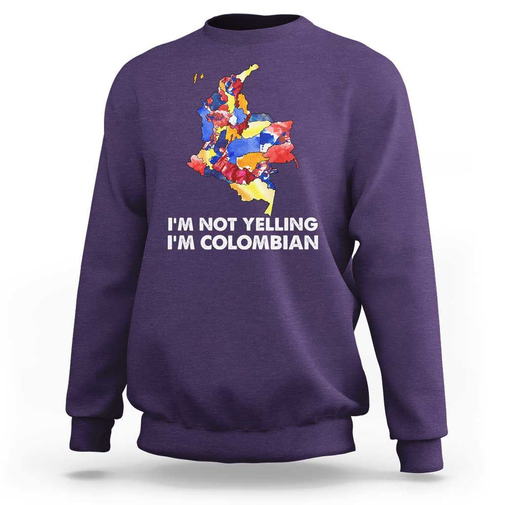 Colombia Map Sweatshirt I'm Not Yelling I'm Colombian TS02 Purple Print Your Wear