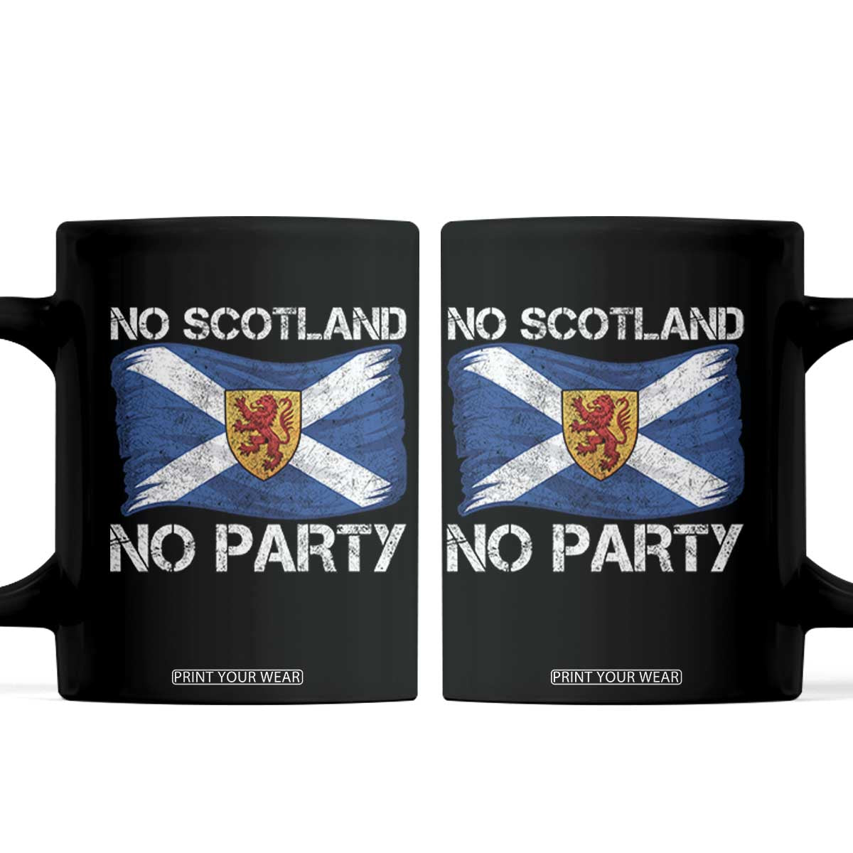 No Scotland No Party Saltire Flag Lion Rampant Crest Coffee Mug Game Day Soccer Fans Football Tournament TS02 Black Print Your Wear