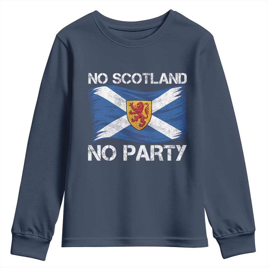 No Scotland No Party Saltire Flag Lion Rampant Crest Youth Sweatshirt Game Day Soccer Fans Football Tournament TS02 Navy Print Your Wear