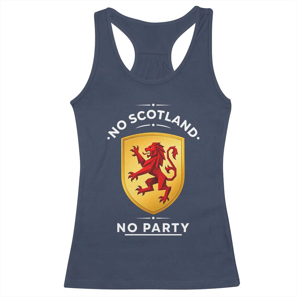 No Scotland No Party Gold Heraldic Shield Red Lion Rampant Racerback Tank Top Game Day Soccer Fans Football Tournament TS02 Navy Print Your Wear