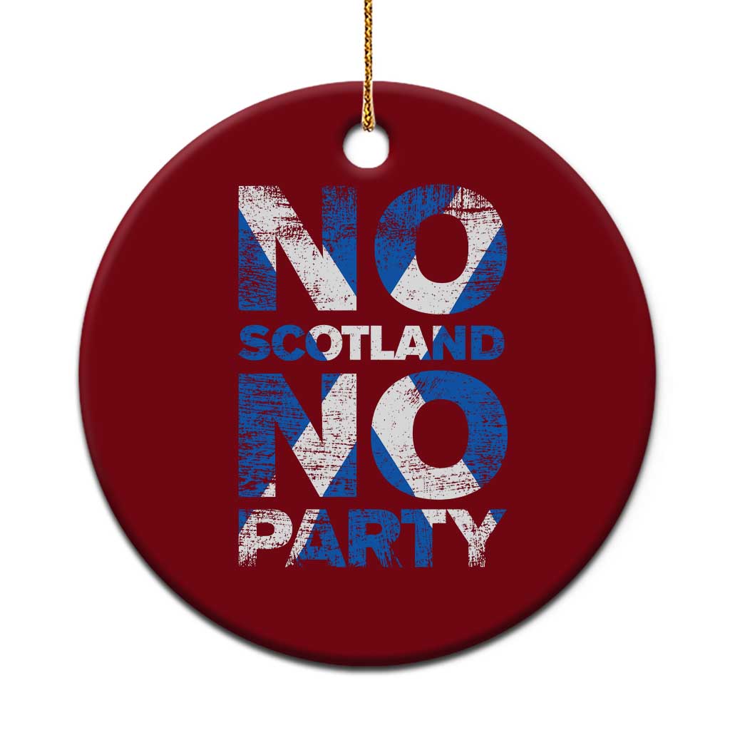 No Scotland No Party Saltire Flag Ceramic Ornament Football Fans Soccer Tournament Sports Lover TS02 1pc Red Print Your Wear
