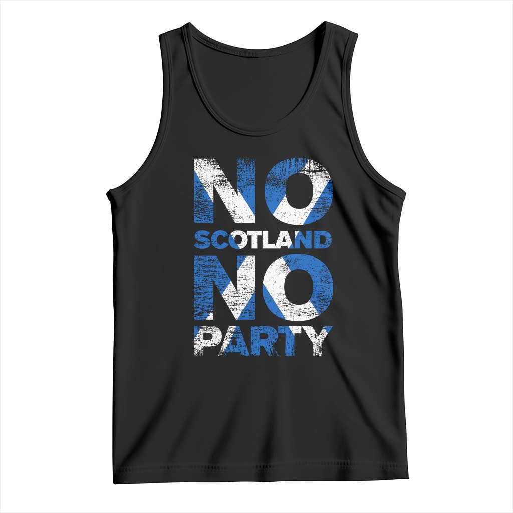 No Scotland No Party Saltire Flag Tank Top Football Fans Soccer Tournament Sports Lover TS02 Black Print Your Wear