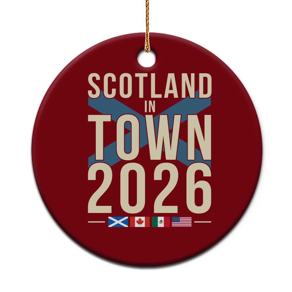 Scotland in Town 2026 Football Fans Ceramic Ornament Soccer Tournament North American Sports Lovers TS02 1pc Red Print Your Wear