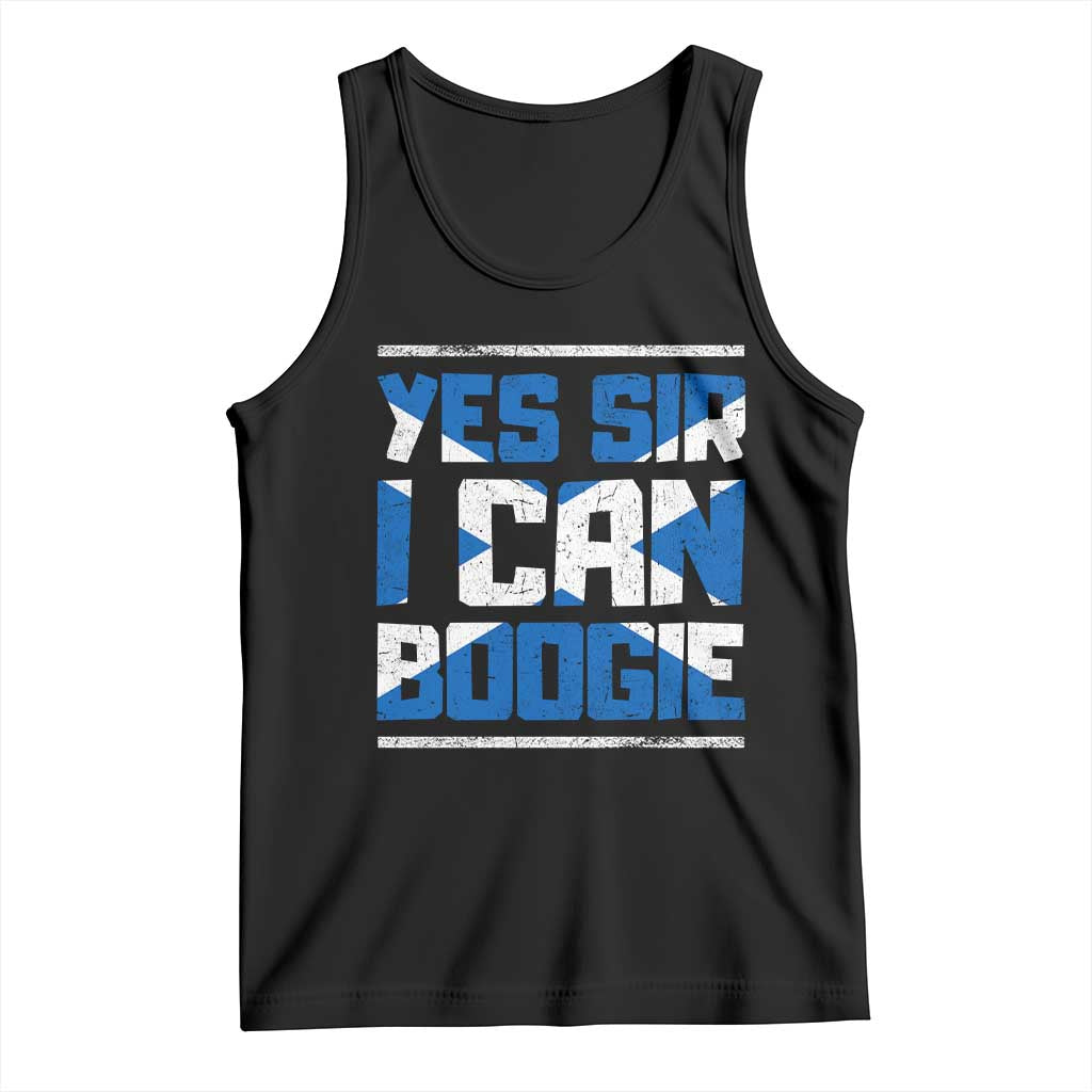 Funny Scottish Anthem Fan Saltire Flag Tank Top Yes Sir I Can Boogie Sports Style Scotland Football Supporters TS02 Black Print Your Wear