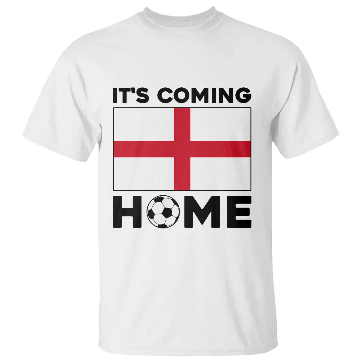 It is Coming Home England Football Flag T Shirt Patriotic Soccer Fans St Georges Cross Heritage Pride TS02 White Print Your Wear