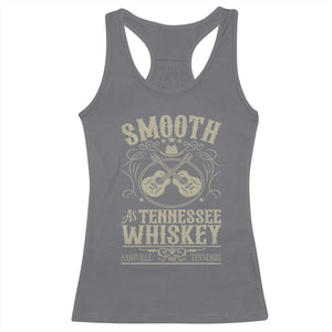 Smooth As Tennessee Whiskey Racerback Tank Top Country Music Guitar Drinking Addict TS02 Charcoal Print Your Wear