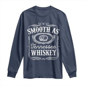 Smooth As Tennessee Whiskey Distillery Barrel Vintage Long Sleeve Shirt TS02 Navy Print Your Wear