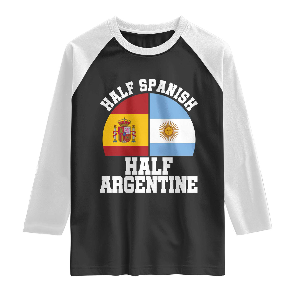 Half Spanish Half Argentine Flag Graphic Raglan Shirt Proud Spain Argentina Dual Heritage Pride TS02 Black White Print Your Wear