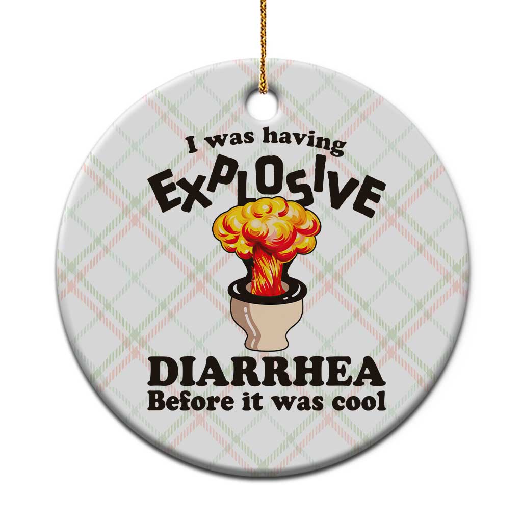 Funny Toilet Mushroom Cloud Gag Graphic Ceramic Ornament I Was Having Explosive Diarrhea Before It Was Cool TS02 1pc Christmas Plaid Print Your Wear
