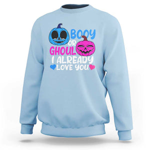 Halloween Gender Reveal Sweatshirt Boy Or Girl I Already Love You Blue Or Pink Cute Pumpkin Baby Shower TS02 Light Blue Print Your Wear