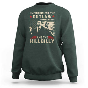 Trump Vance 2024 Sweatshirt I'm Voting For The Outlaw And The Hillbilly TS02 Dark Forest Green Print Your Wear