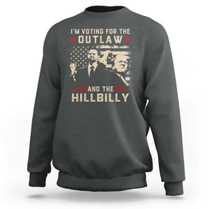 Trump Vance 2024 Sweatshirt I'm Voting For The Outlaw And The Hillbilly TS02 Dark Heather Print Your Wear