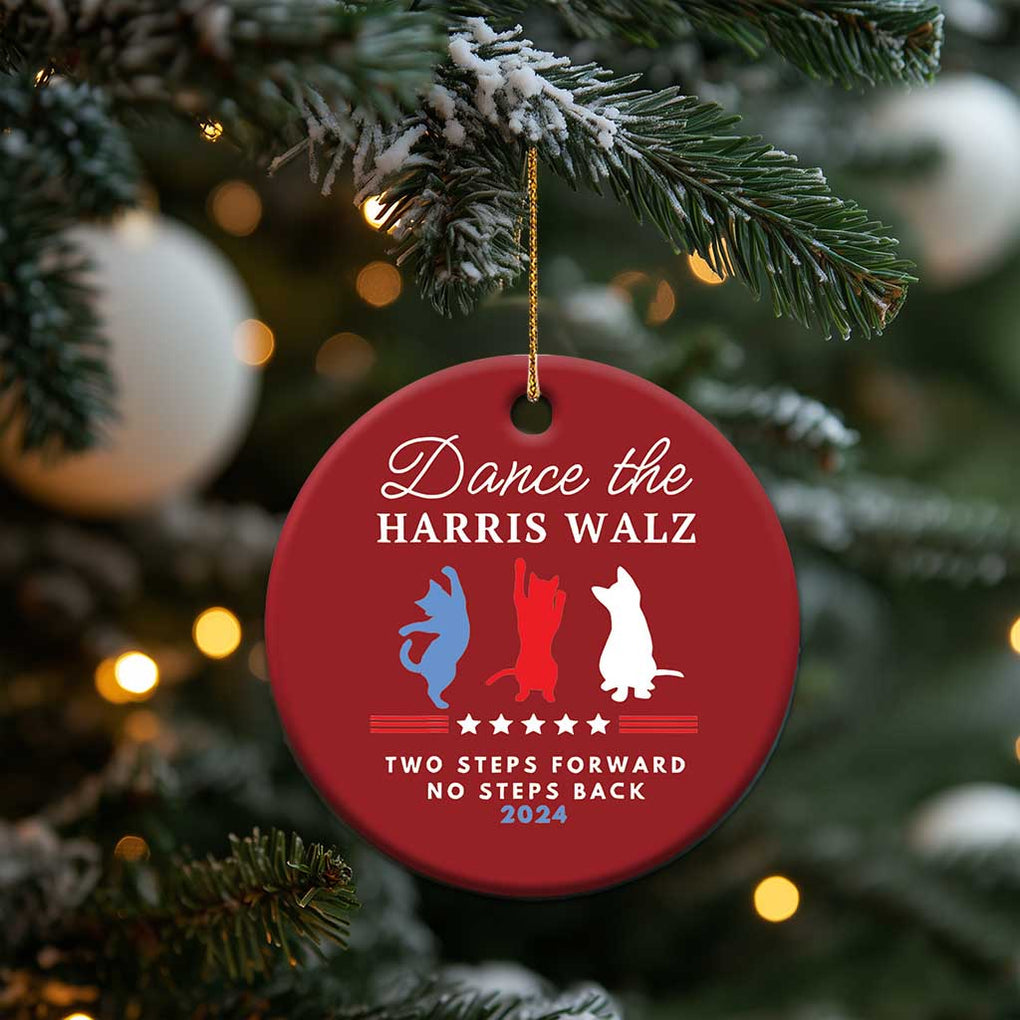 Dance The Harris Walz 2024 Christmas Ornament Two Steps Forward No Steps Back TS02 Print Your Wear