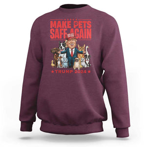 Trump Debate 2024 Sweatshirt Make Pets Safe Again Save Our Pets TS02 Maroon Print Your Wear