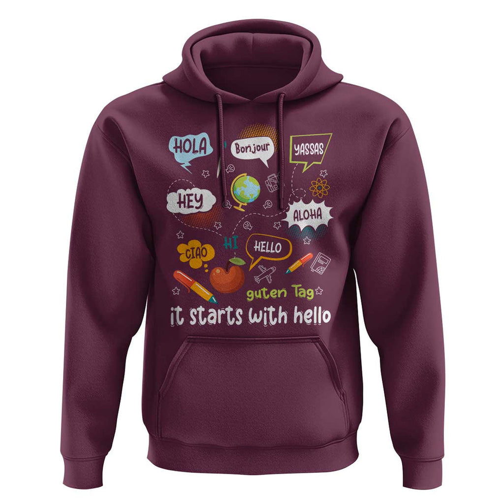 Inclusion Matters Hoodie It Starts With Hello In Languages TS02 Maroon Print Your Wear