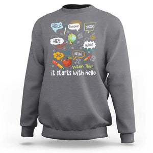 Inclusion Matters Sweatshirt It Starts With Hello In Languages TS02 Charcoal Print Your Wear