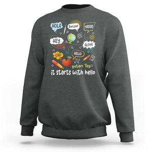 Inclusion Matters Sweatshirt It Starts With Hello In Languages TS02 Dark Heather Print Your Wear