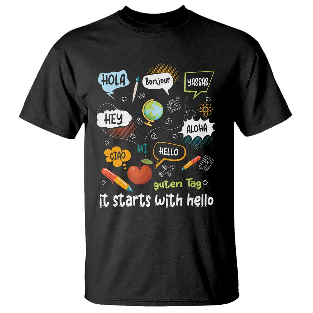 Inclusion Matters T Shirt It Starts With Hello In Languages TS02 Black Print Your Wear