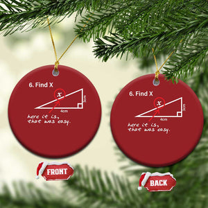 Funny Math Christmas Ornament Find X Here It Is That Was Easy TS02 Circle Red Print Your Wear