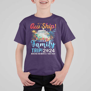 Aw Ship It's A Family Trip 2024 T Shirt For Kid Cruise Trip Making Memories Family Matching TS02 Purple Print Your Wear