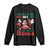 Christmas Santa Long Sleeve Shirt Theres Some Hos In This House Funny Xmas TS02 Black Print Your Wear