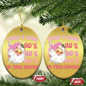 Funny Pink Santa Christmas Ornament Theres Some Hos In This House Retro Xmas Vibe TS02 Oval Gold Print Your Wear