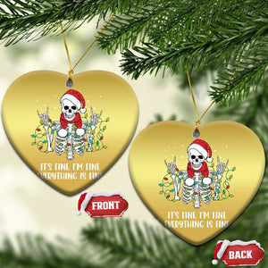 Christmas Skeleton Christmas Ornament It's Fine I'm Fine Everything Is Fine Xmas Light Funny TS02 Heart Gold Print Your Wear