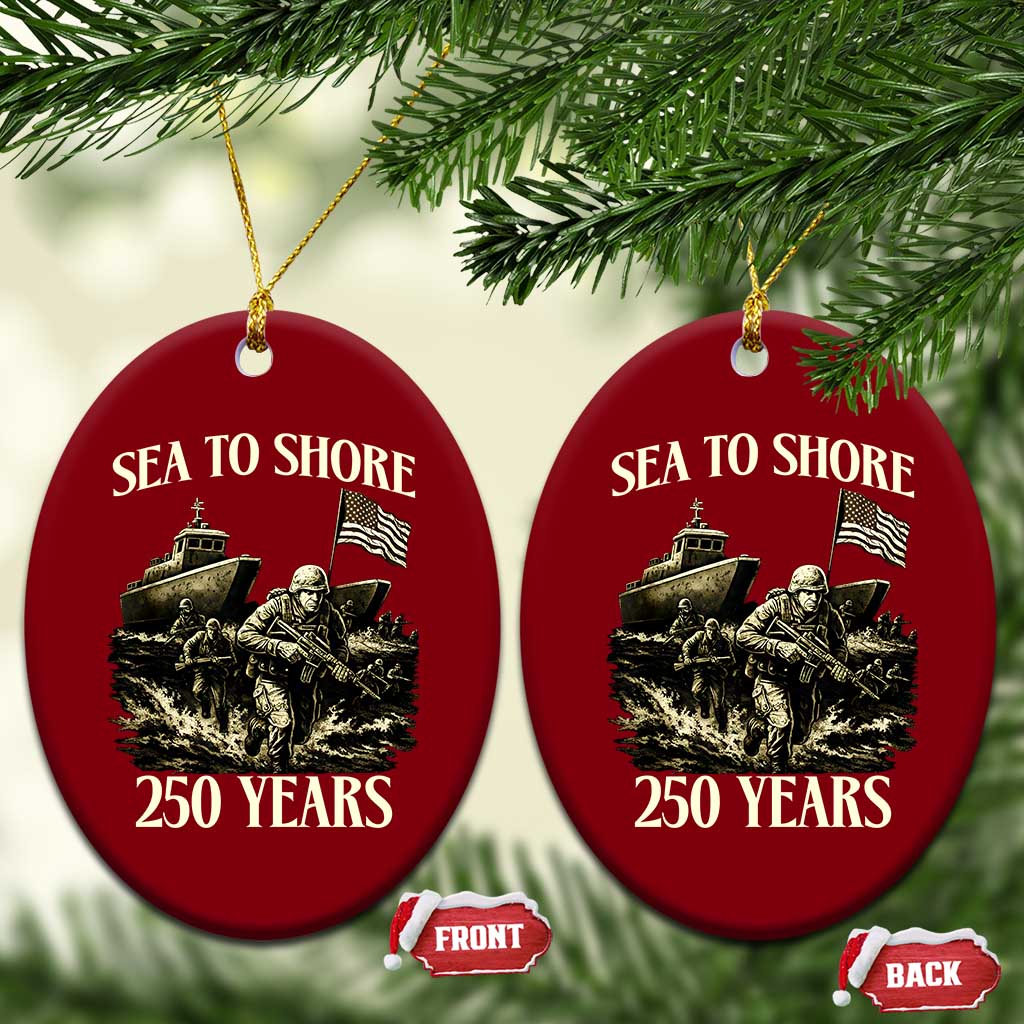 Military Navy 250th Anniversary Ceramic Ornament Sea To Shore 250 Years TS02 Print Your Wear
