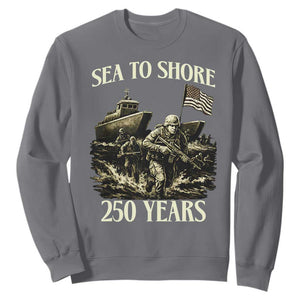 Military Navy 250th Anniversary Sweatshirt Sea To Shore 250 Years TS02 Charcoal Print Your Wear