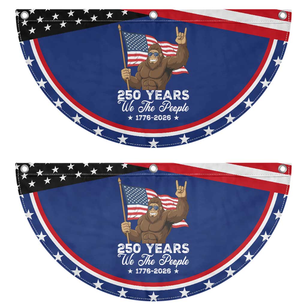250 Years We The People Bigfoot Patriotic Fan Flag Funny 1776 to 2026 US Semiquincentennial TS02 2pcs pack Classic Navy Print Your Wear