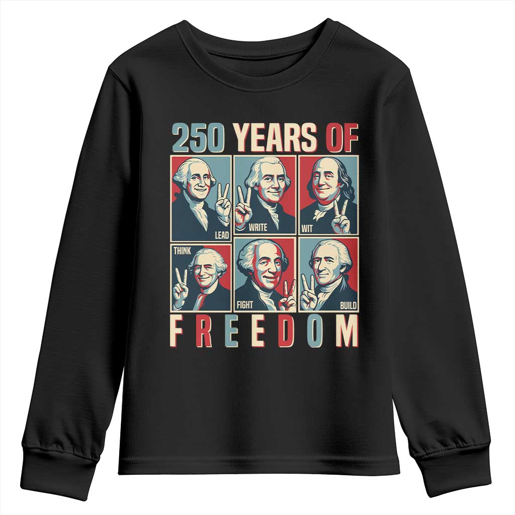 Founding Fathers 250 Years of Freedom Youth Sweatshirt Patriotic Pop Art Style Semiquincentennial 2026 TS02 Black Print Your Wear