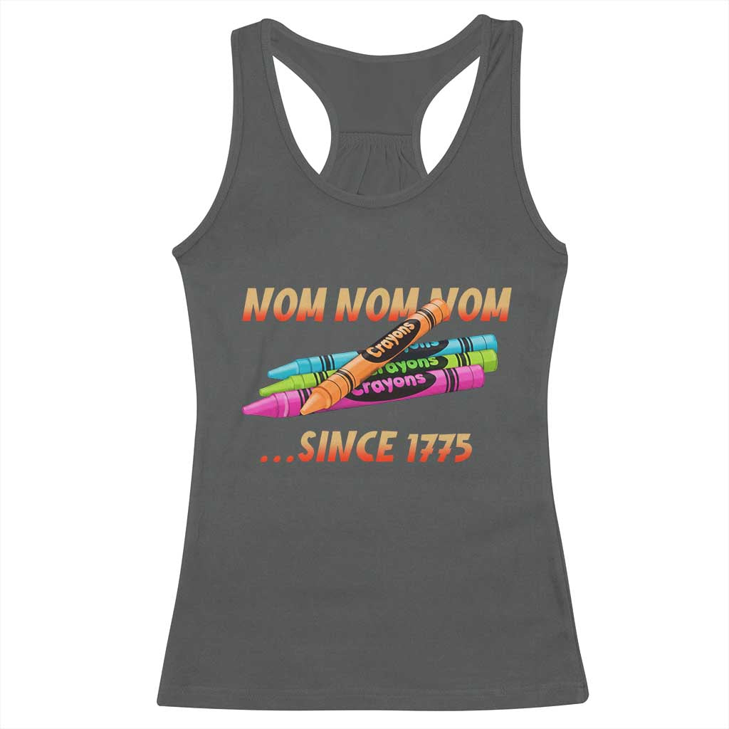 Nom Nom Nom Crayons Racerback Tank Top Since 1775 Funny Military Joke Veterans TS02 Dark Heather Print Your Wear