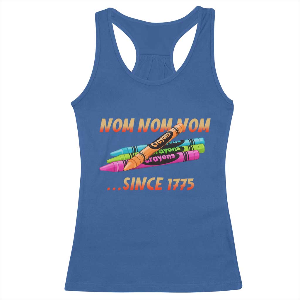Nom Nom Nom Crayons Racerback Tank Top Since 1775 Funny Military Joke Veterans TS02 Royal Blue Print Your Wear