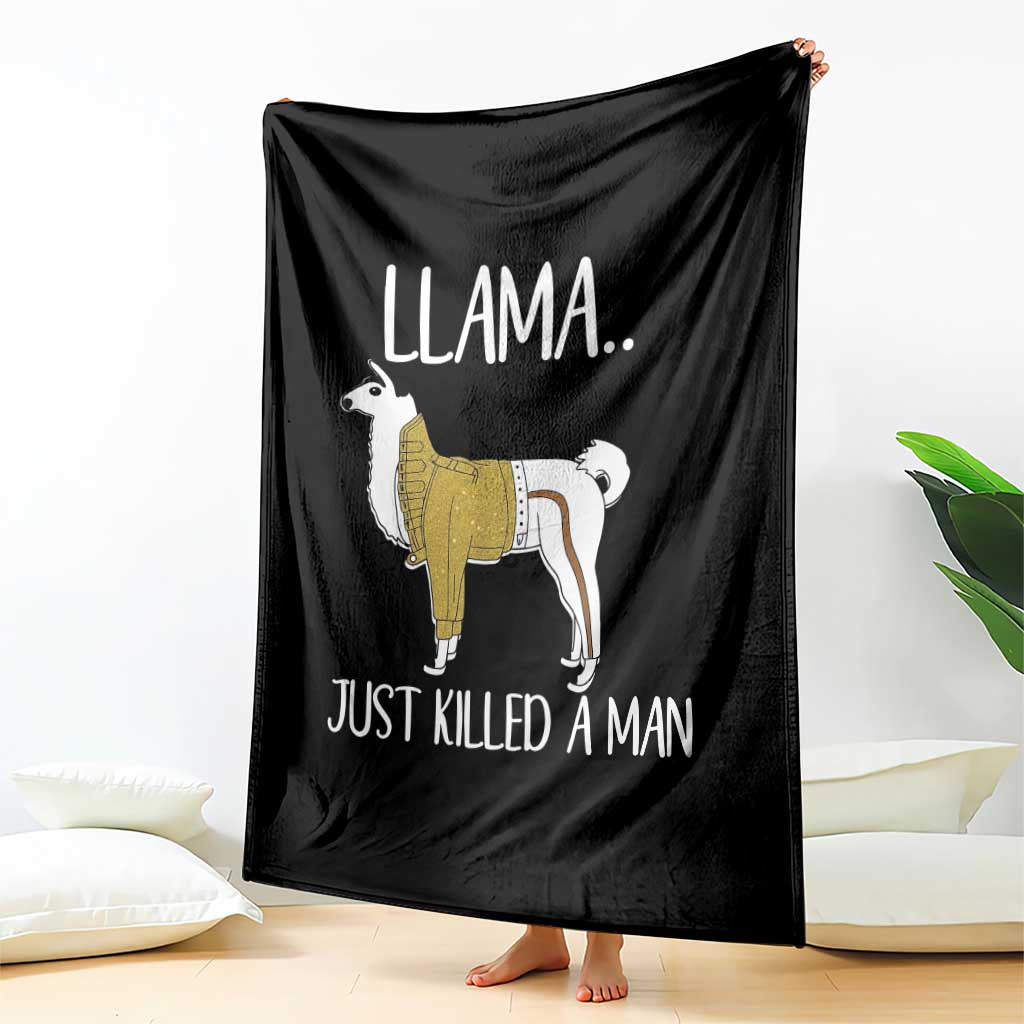 Funny Llama Just Killed a Man Throw Blanket Animal Pun Internet Meme TS02 Print Your Wear