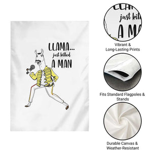Funny Llama Just Killed a Man Garden Flag Singing Animal Pun Internet Meme TS02 Print Your Wear